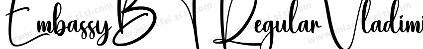 EmbassyBT RegularVladimirscript字体转换